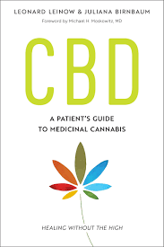 CBD: A Patients Guide to Medicinal Cannabis